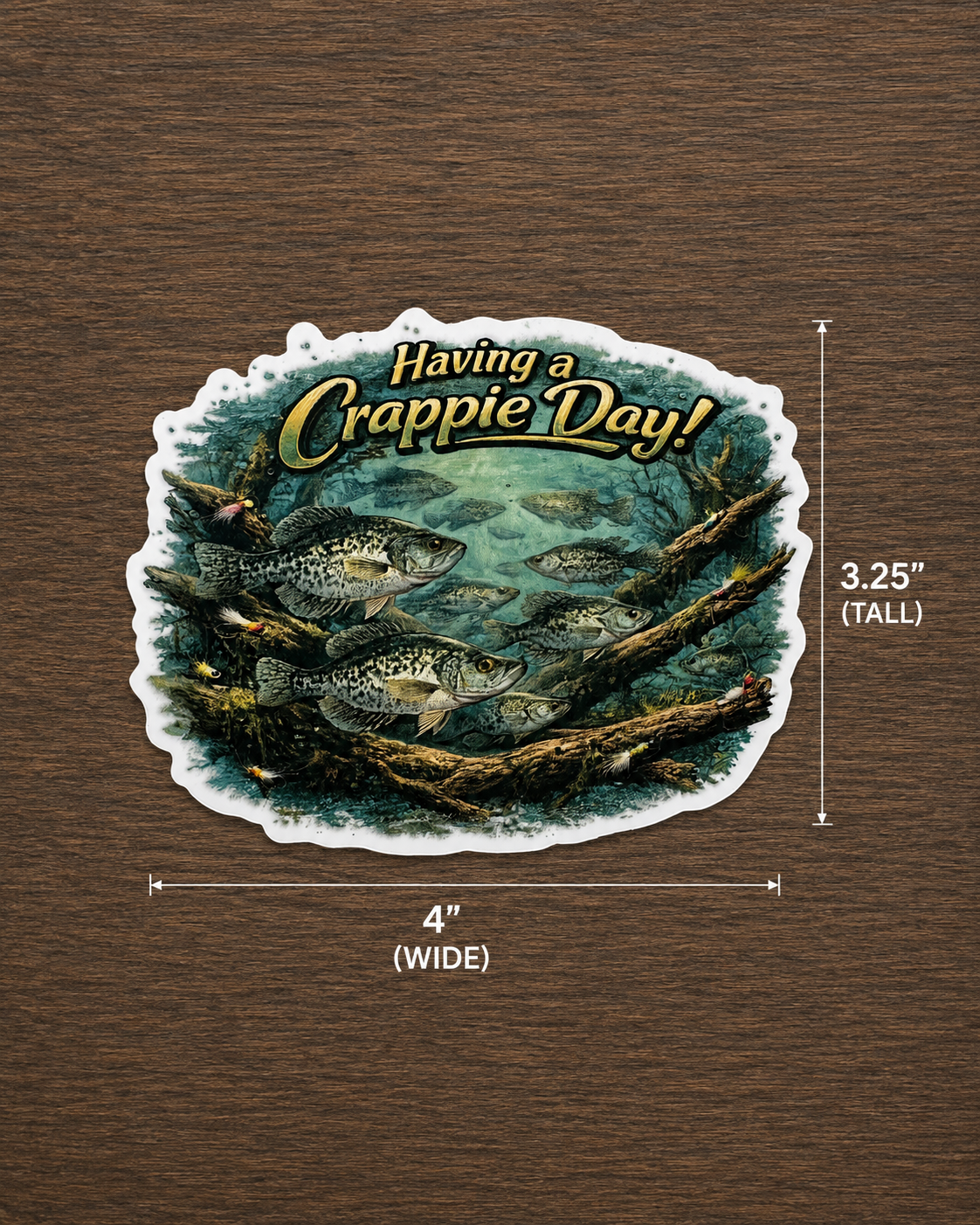 Fishing Waterproof/Vinyl Decal 4" Having a Crappie Day Fishing Sticker