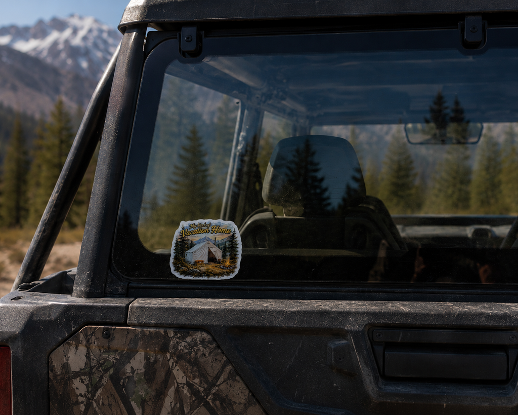 Camping Waterproof/Vinyl Decal 4" My Kind of Vacation Home Sticker