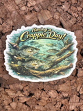 Having a Crappie Day! Sticker – 4" Premium Vinyl Decal