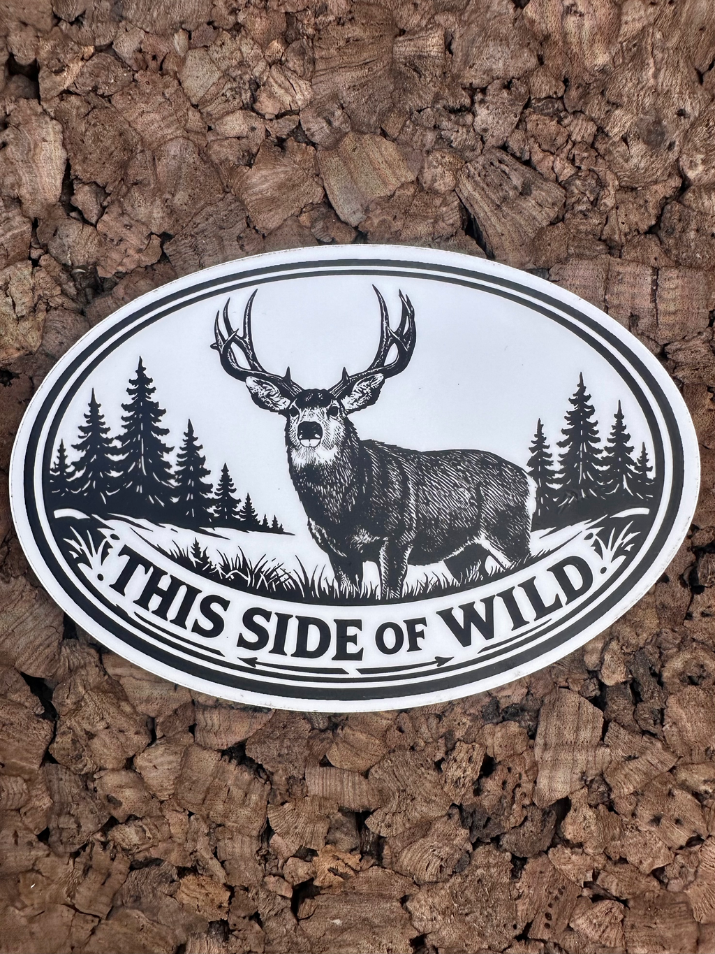Mule Deer Waterproof/Vinyl Decal 6" This Side of Wild Oval Deer Sticker